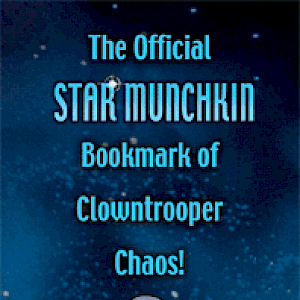 The Official Star Munchkin Bookmark of Clowntrooper Chaos cover
