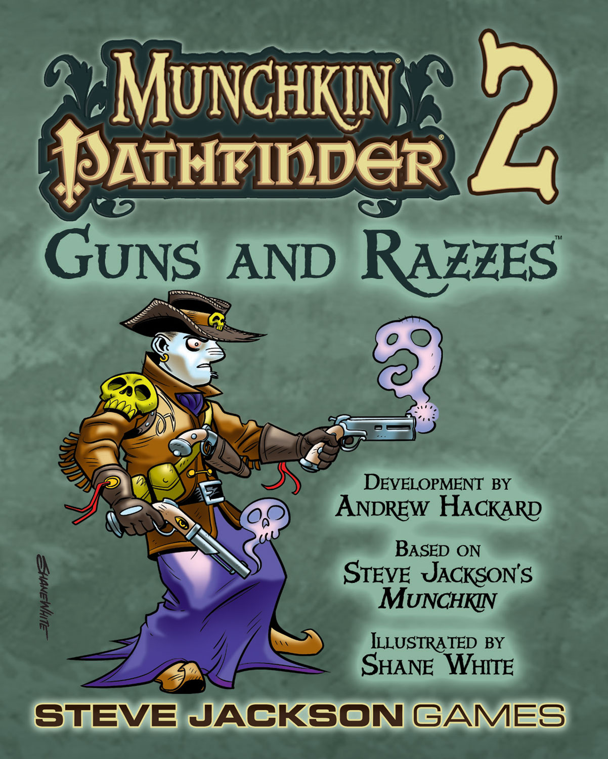 Munchkin Pathfinder 2 — Guns and Razzes