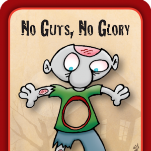 No Guts, No Glory Munchkin Zombies Promo Card cover
