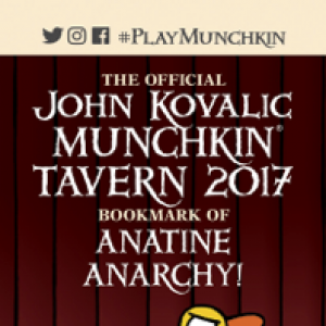 The Official John Kovalic Munchkin Tavern 2017 Bookmark of Anatine Anarchy! cover