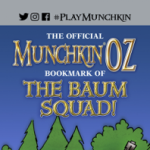 The Official Munchkin Oz Bookmark of the Baum Squad! cover