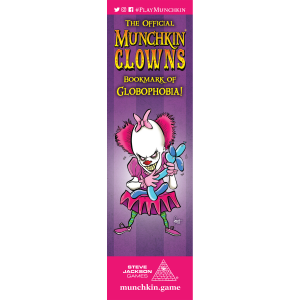 The Official Munchkin Clowns Bookmark of Globophobia! cover